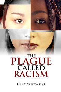 Plague Called Racism