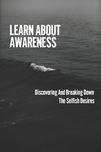 Learn About Awareness