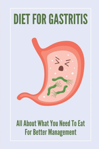 Diet For Gastritis