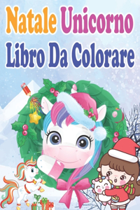 Natale Unicorno Libro Da Colorare
