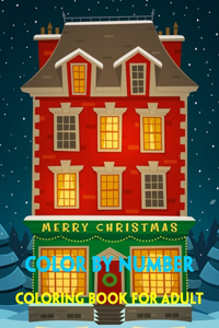 Merry Christmas Color By Number Coloring Book for Adult