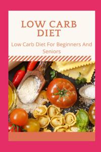 Low Carb Diet