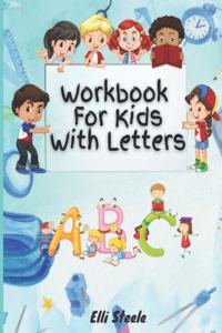 Workbook For Kids With Letters