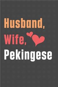 Husband, Wife, Pekingese