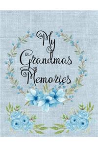 My Grandmas Memories