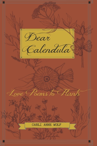 Dear Calendula
