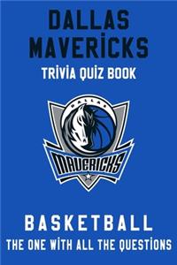 Dallas Mavericks Trivia Quiz Book - Basketball - The One With All The Questions
