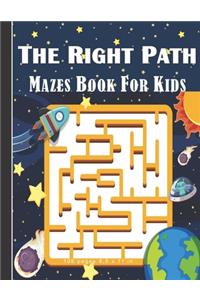 Right Path Mazes Book For Kids