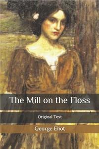 The Mill on the Floss