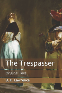The Trespasser
