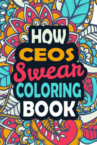 How CEOs Swear Coloring Book