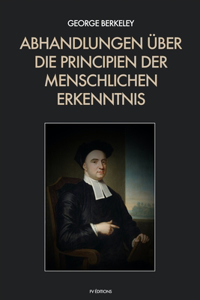 Abhandlungen über die Principien der menschlichen Erkenntnis