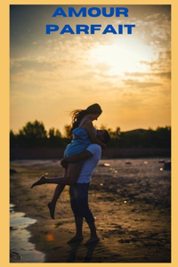 Amour parfait (vol 8)