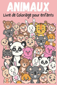 Animaux Livre de Coloriage pour enfants: Livre de coloriage d'animaux pour les enfants À partir de 3 ans (pour les garçons et filles ), +50 jolis images d'animaux pour apprendre à colorier 