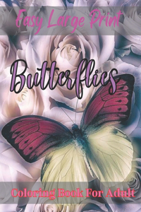 Easy large print Butterflies Coloring Book for Adult