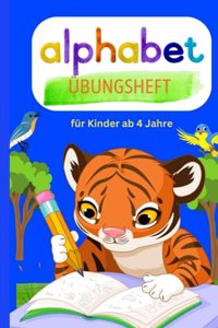 Alphabet Übungsheft mit Bilder Vorschule Schreiben lernen