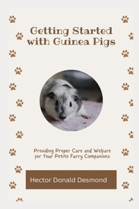 Getting Started with Guinea Pigs
