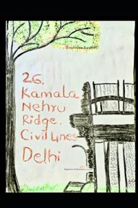 26, Kamala Nehru Ridge, Civil Lines, Delhi