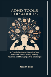 ADHD Tools For Adults
