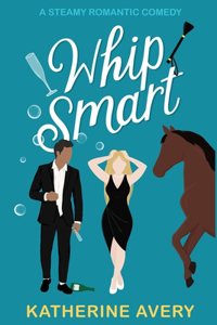 Whip Smart