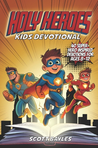 Holy Heroes Kids Devotional