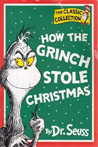 How the Grinch Stole Christmas! (Dr. Seuss Classic Collection)