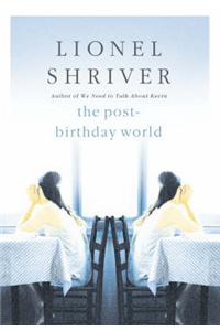 The Post-Birthday World