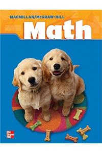 Macmillan/McGraw-Hill Math, Grade 2, Pupil Edition (2 Volume Consumable Set)