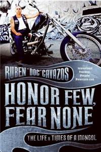 Honor Few, Fear None
