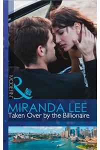 Taken Over By The Billionaire