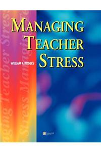 Managing Teacher Stress