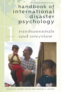 Handbook of International Disaster Psychology [4 volumes]