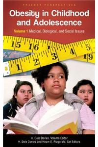 Obesity in Childhood and Adolescence [2 Volumes]