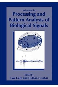 Advances in Processing and Pattern Analysis of Biological Signals