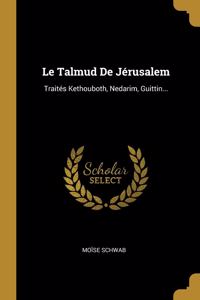 Le Talmud De Jérusalem