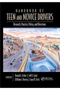Handbook of Teen and Novice Drivers