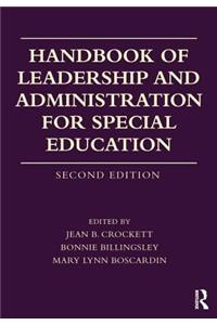 Handbook of Leadership and Administration for Special Education