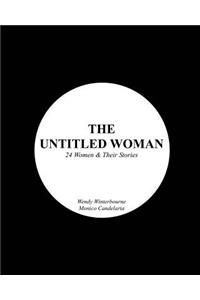 The Untitled Woman
