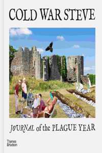 Cold War Steve – Journal of The Plague Year