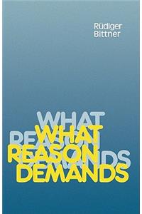 What Reason Demands