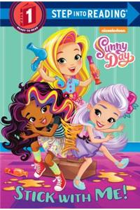 Stick with Me! (Sunny Day)