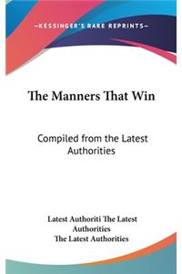 The Manners That Win