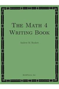 The Math 4 Writing Book