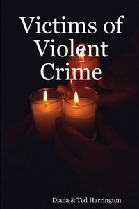 Victims of Violent Crime