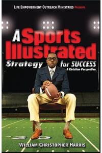 Sports Illustrated Strategy for Success