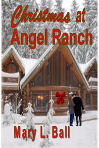 Christmas at Angel Ranch