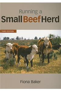 Running a Small Beef Herd