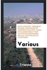 Xxth Century Gridiron Primer