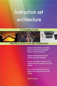 Instruction set architecture A Complete Guide