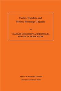 Cycles, Transfers, and Motivic Homology Theories